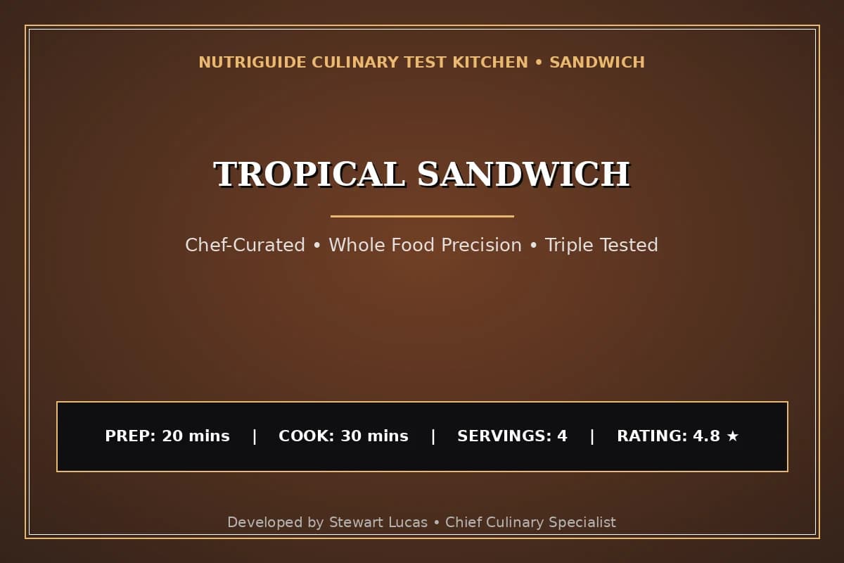 Tropical Sandwich