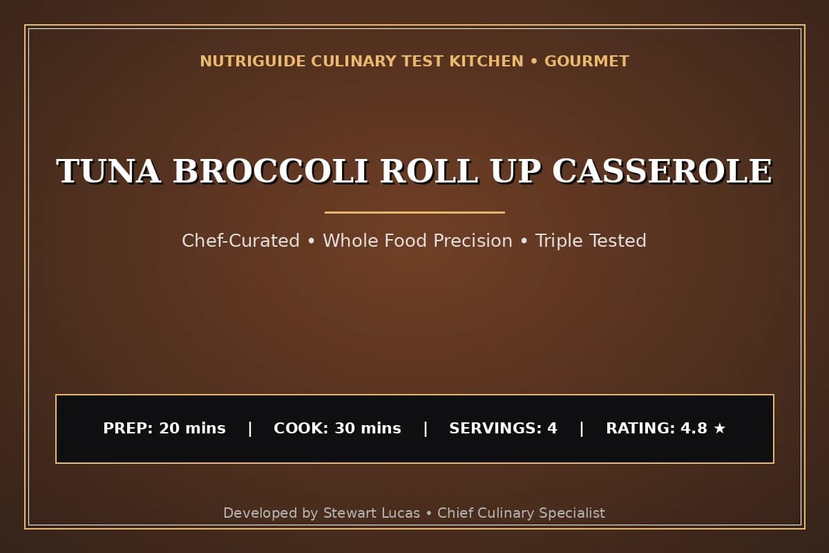 Tuna Broccoli Roll Up Casserole