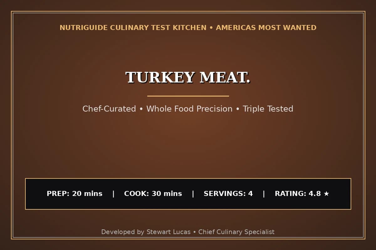 Turkey Meat.