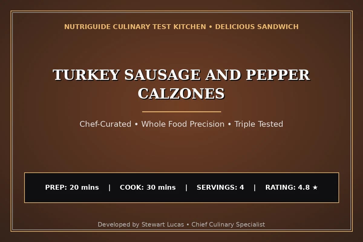 Turkey Sausage And Pepper Calzones