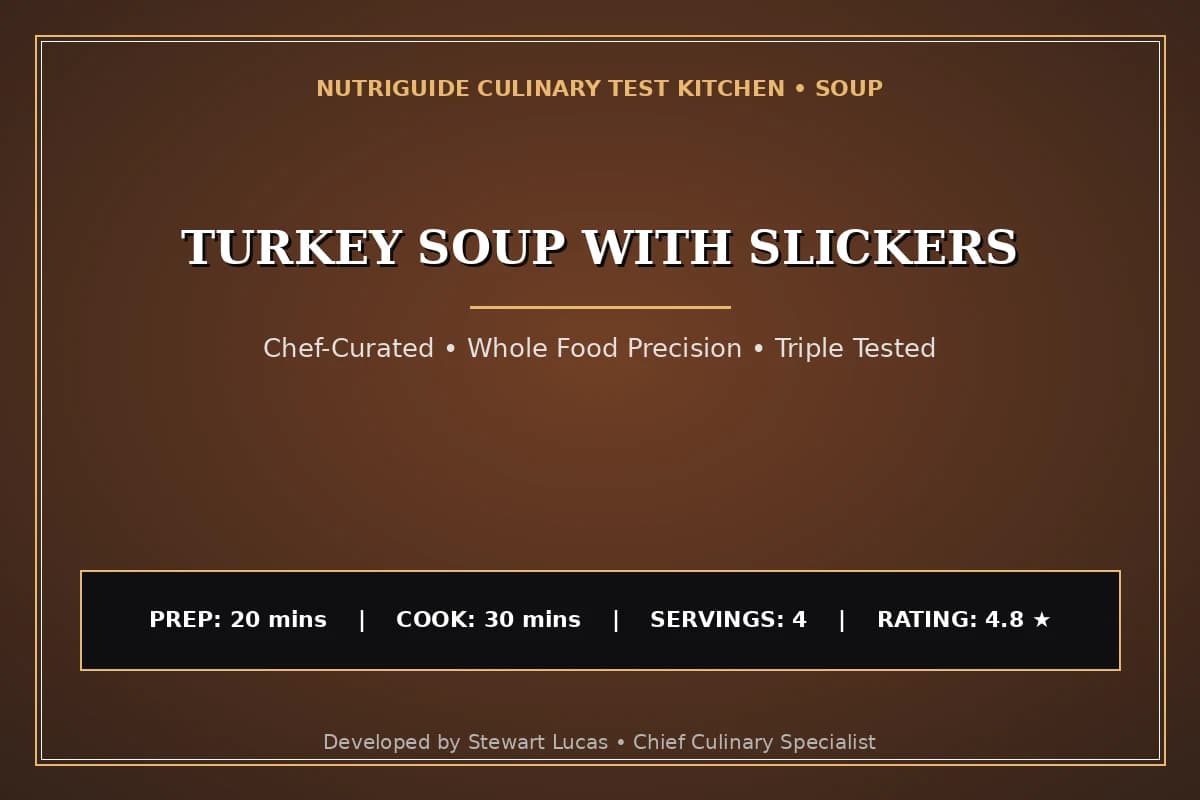 Turkey Soup With Slickers