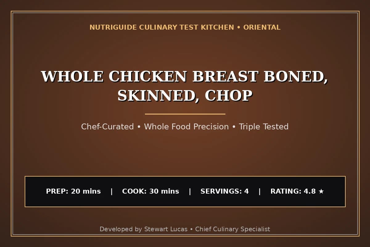 Whole Chicken Breast Boned, Skinned, Chop