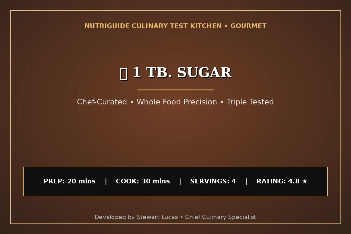  1 Tb. Sugar