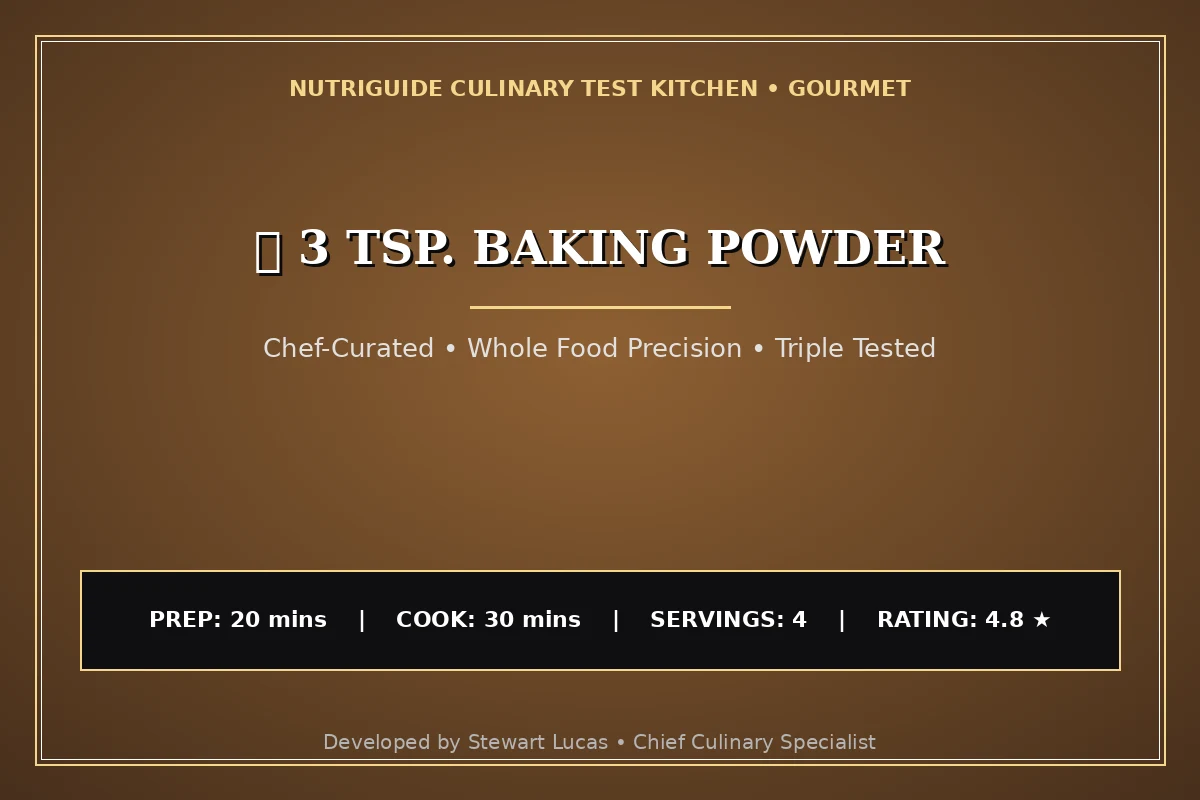  3 Tsp. Baking Powder