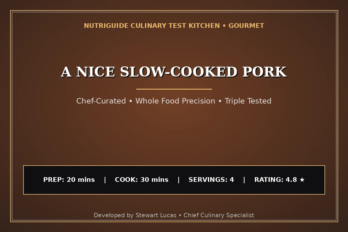 A Nice Slow-Cooked Pork
