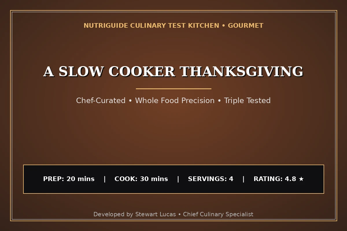 A Slow Cooker Thanksgiving