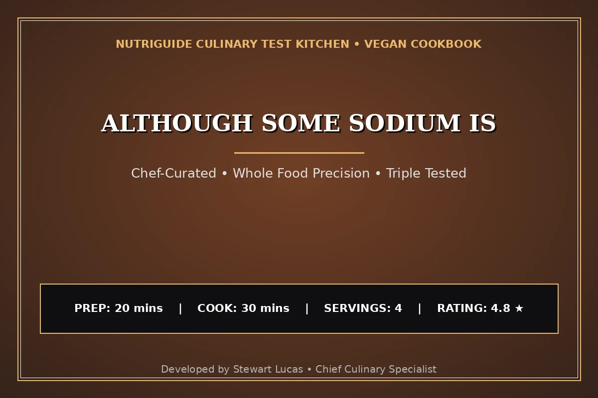 Although Some Sodium Is