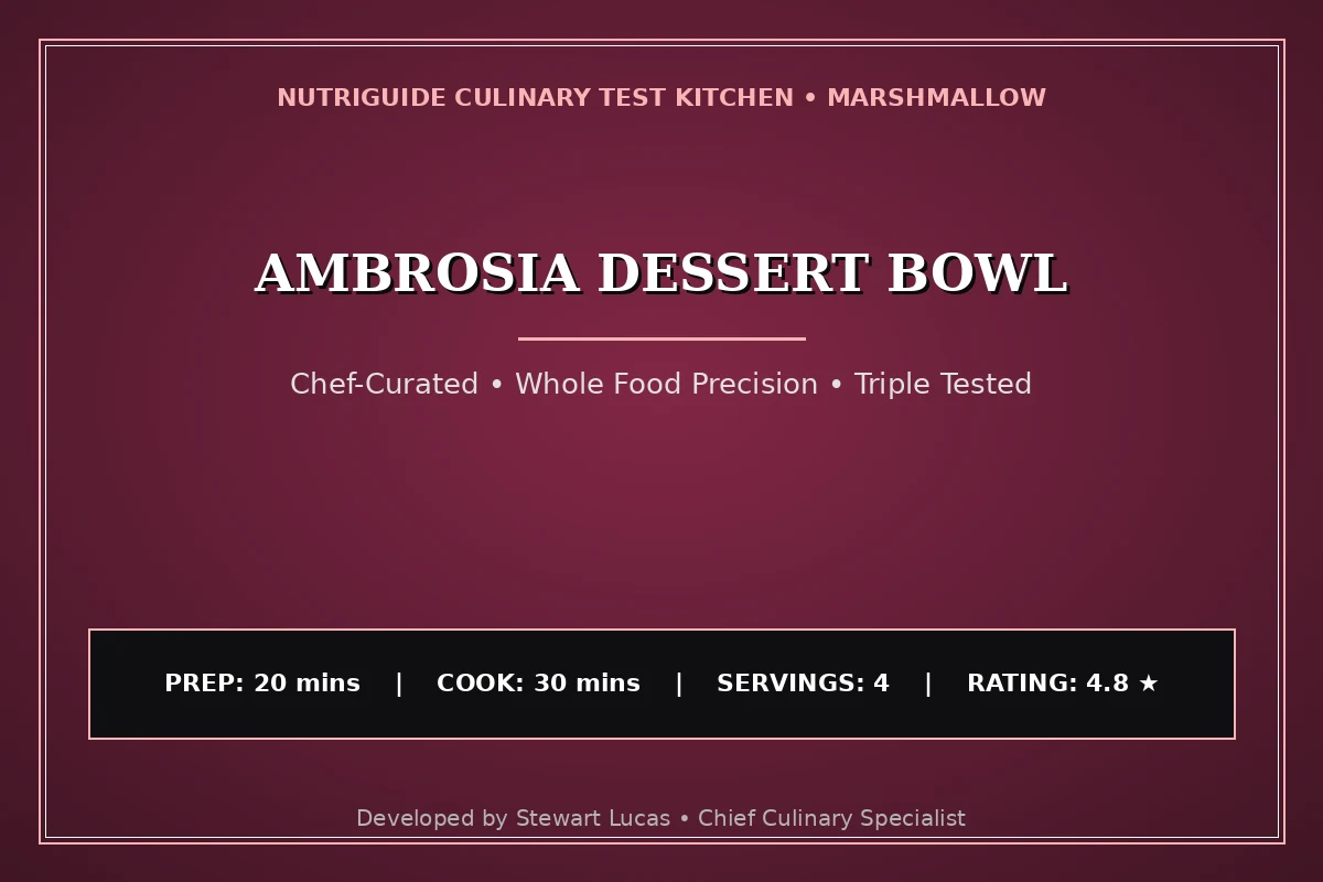 Ambrosia Dessert Bowl
