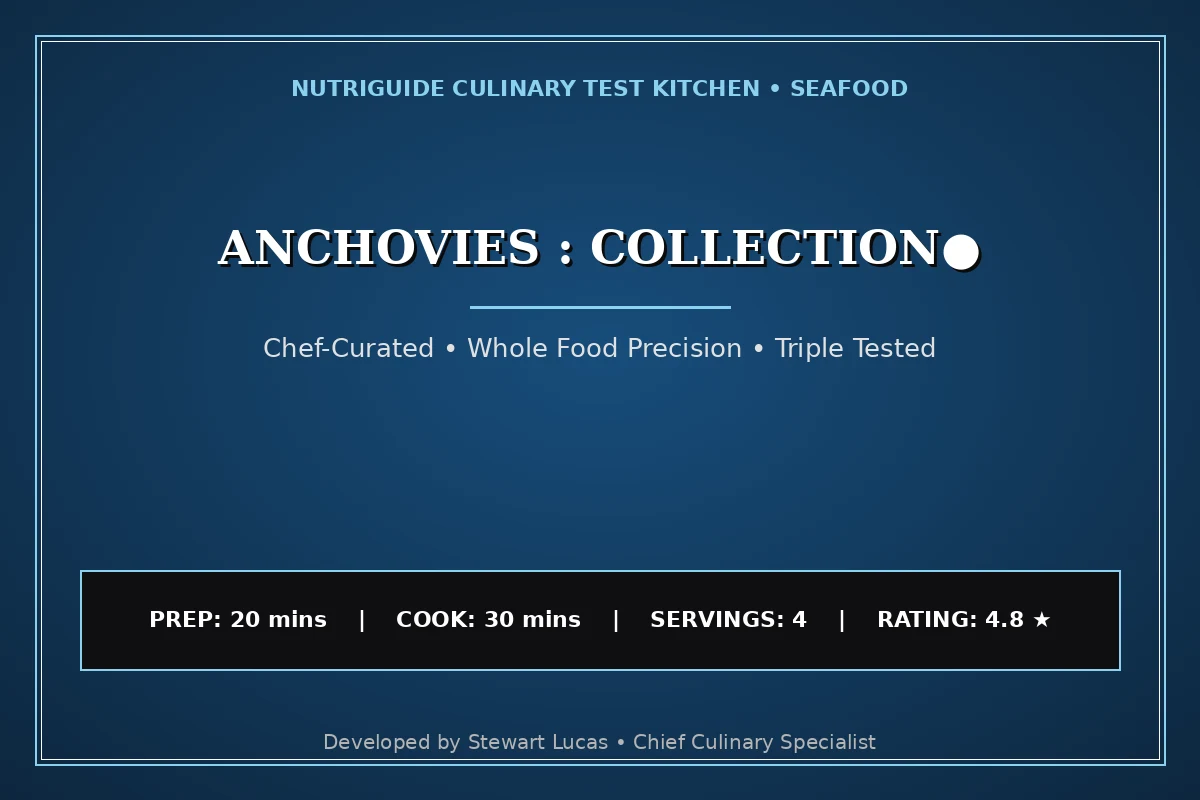 Anchovies : Collection●
