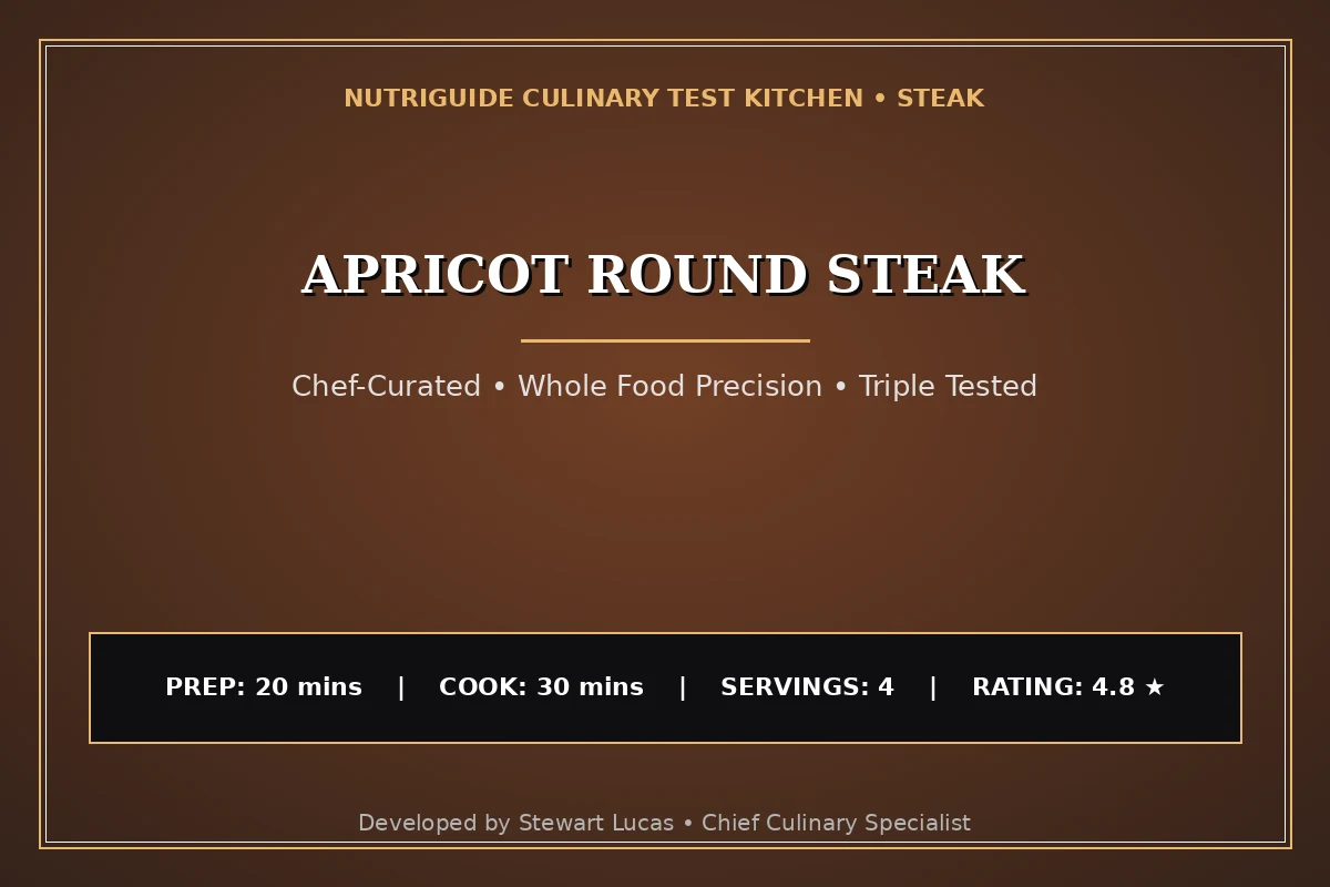 Apricot Round Steak