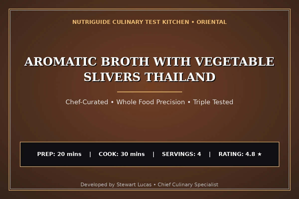Aromatic Broth With Vegetable Slivers Thailand