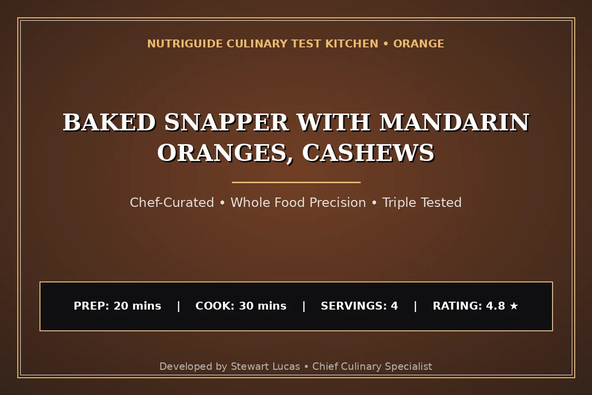 Baked Snapper With Mandarin Oranges, Cashews