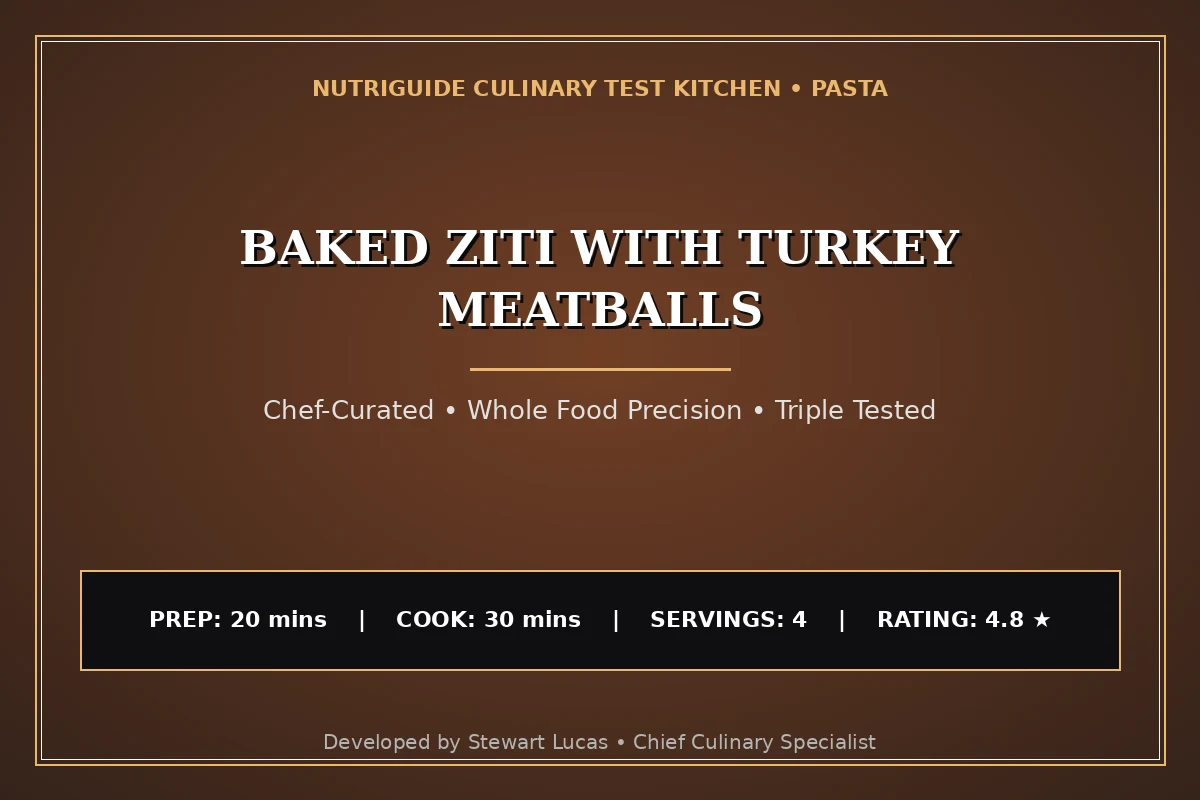 Baked Ziti With Turkey Meatballs