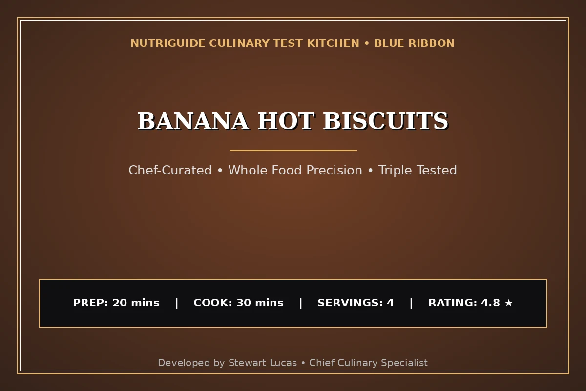 Banana Hot Biscuits