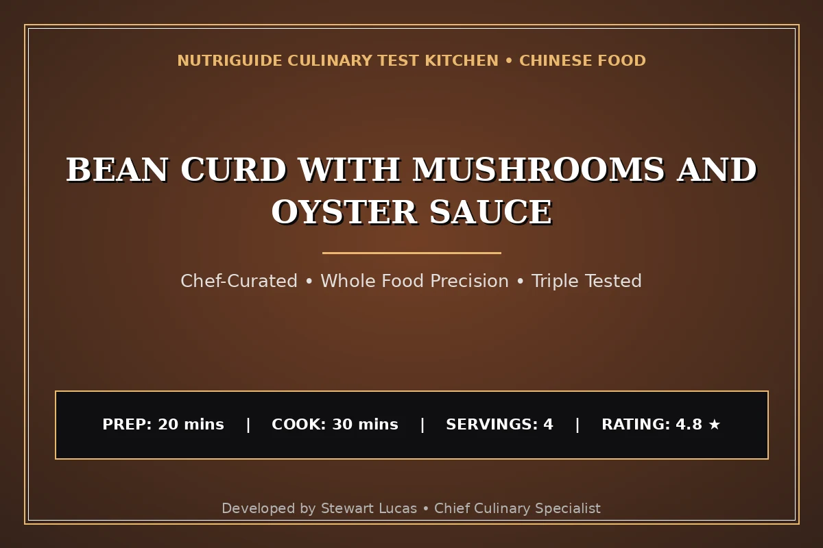 Bean Curd With Mushrooms And Oyster Sauce