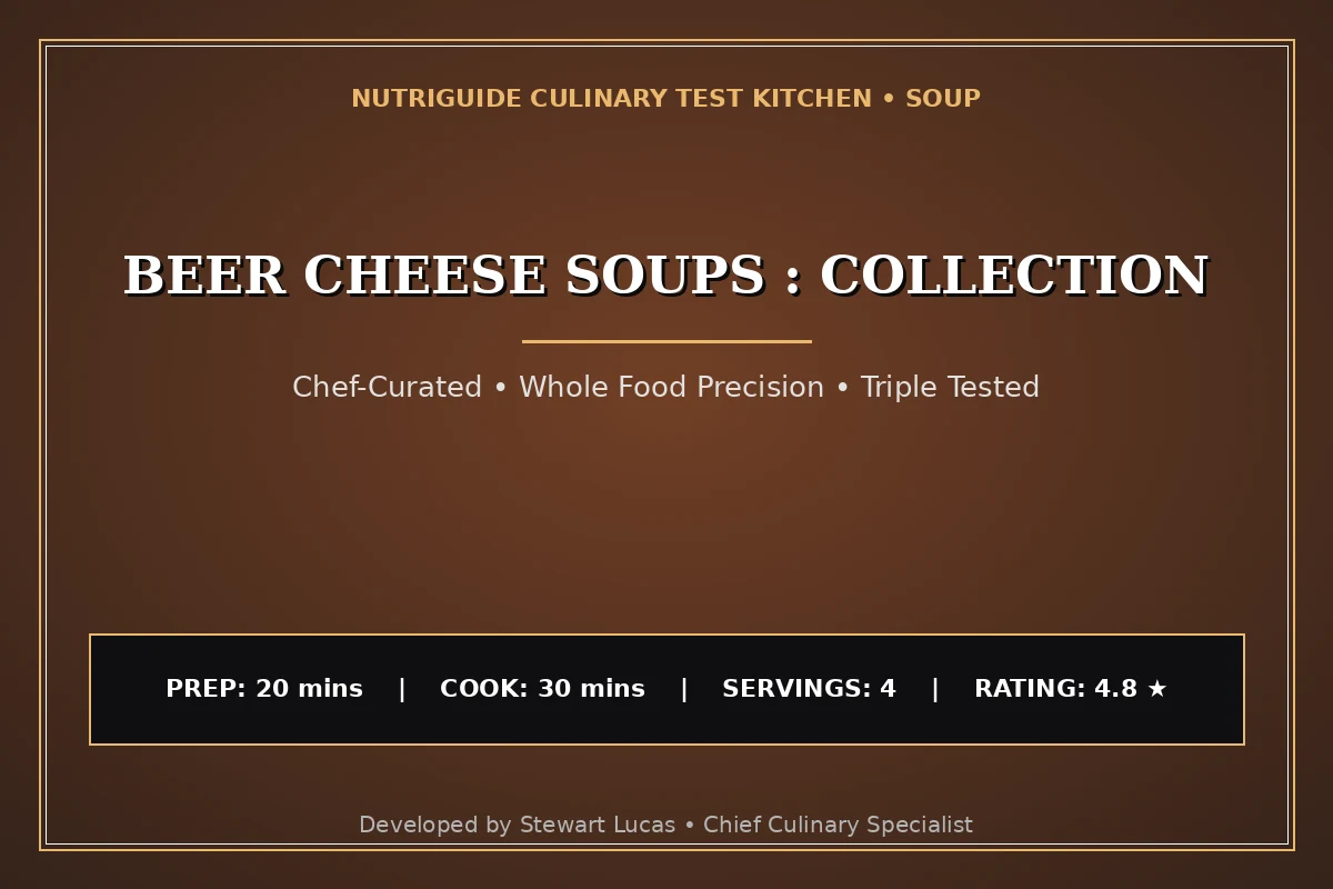 Beer Cheese Soups : Collection
