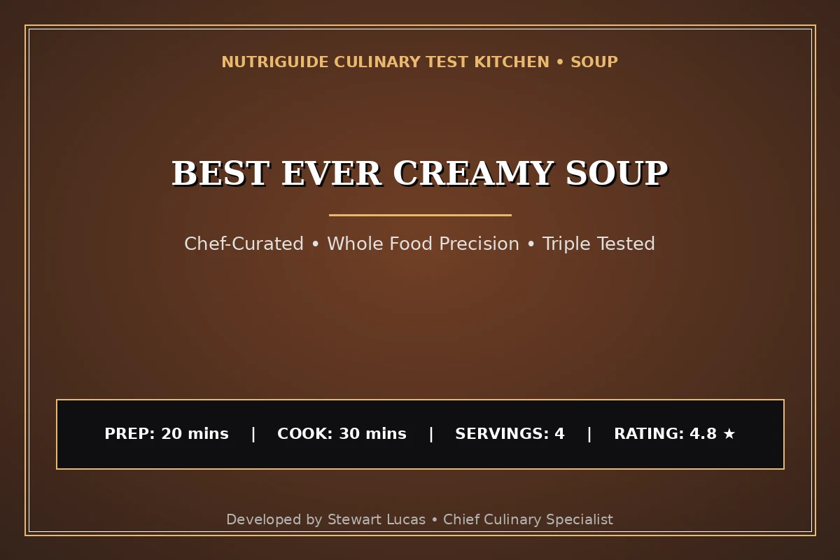 Best Ever Creamy Soup