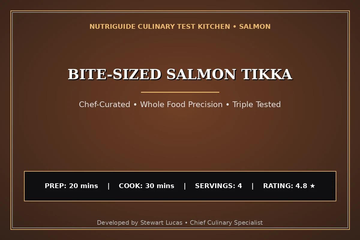 Bite-Sized Salmon Tikka