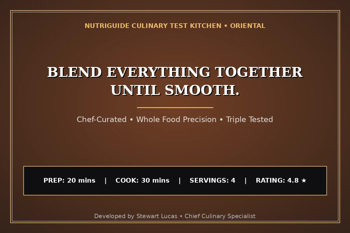 Blend Everything Together Until Smooth.