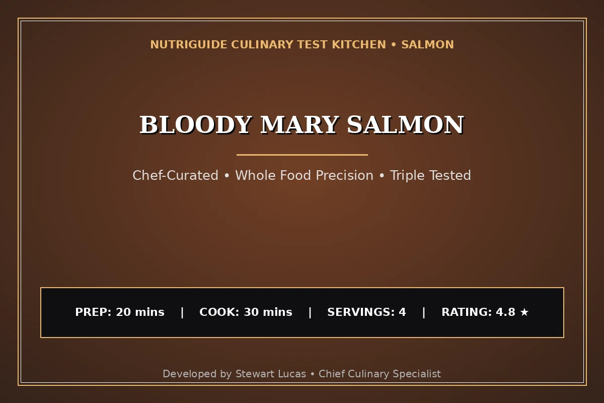 Bloody Mary Salmon