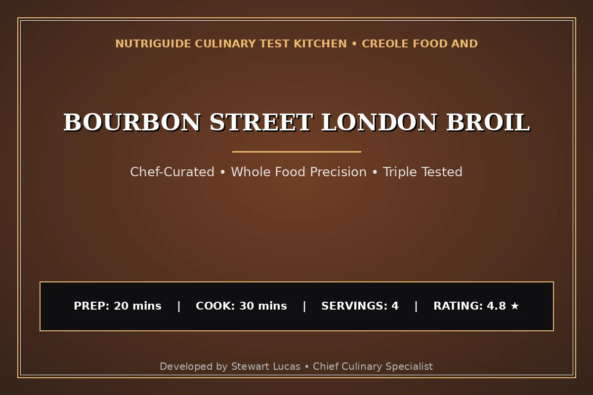 Bourbon Street London Broil