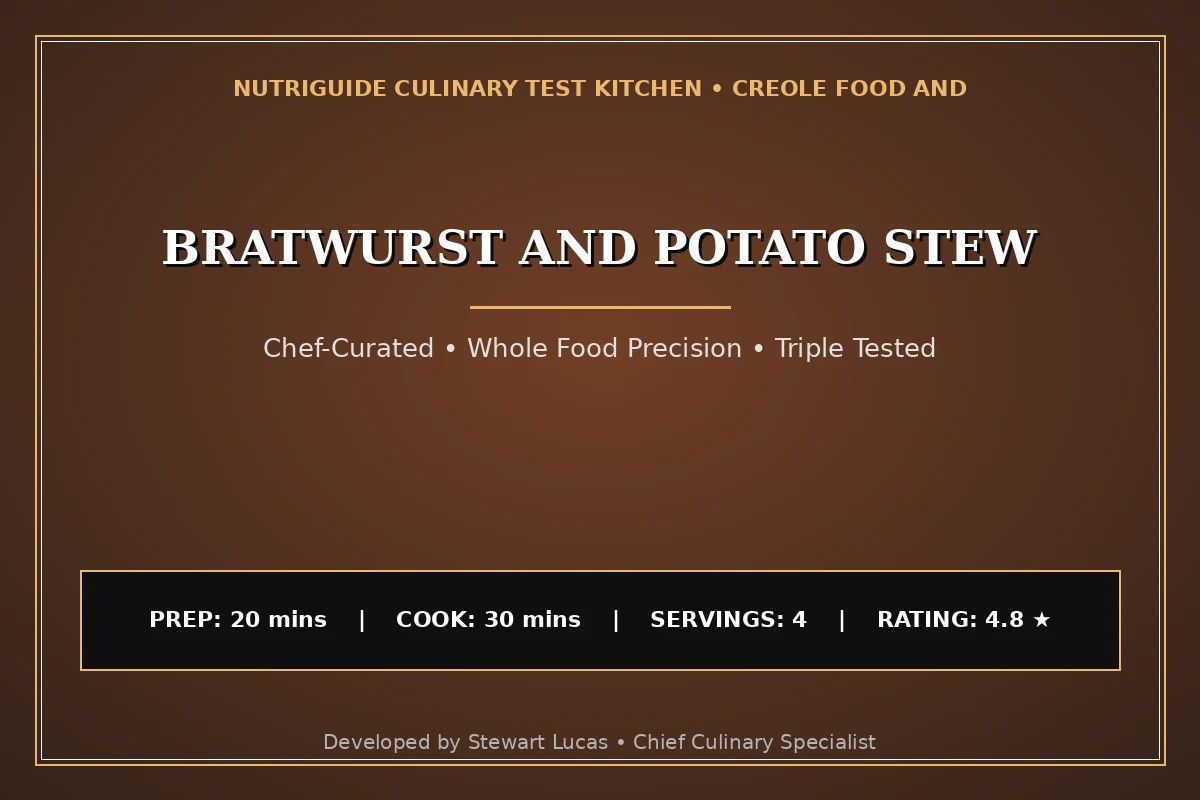 Bratwurst And Potato Stew