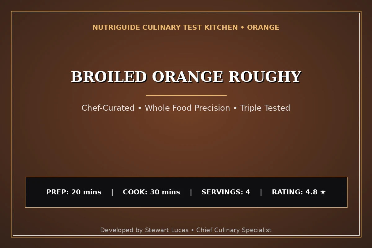 Broiled Orange Roughy