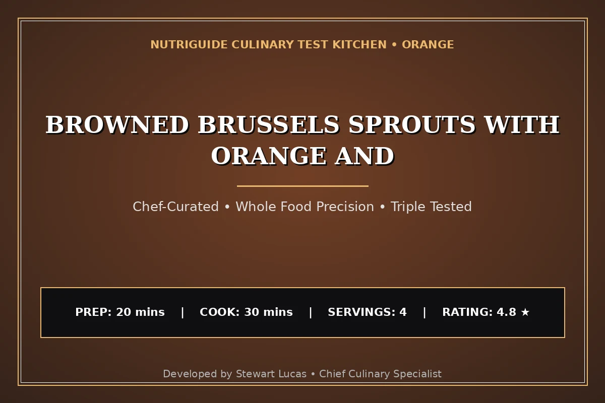 Browned Brussels Sprouts With Orange And