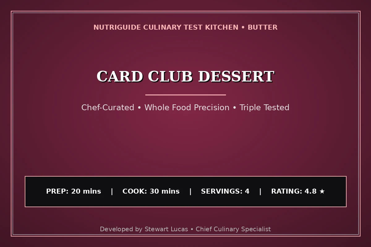 Card Club Dessert