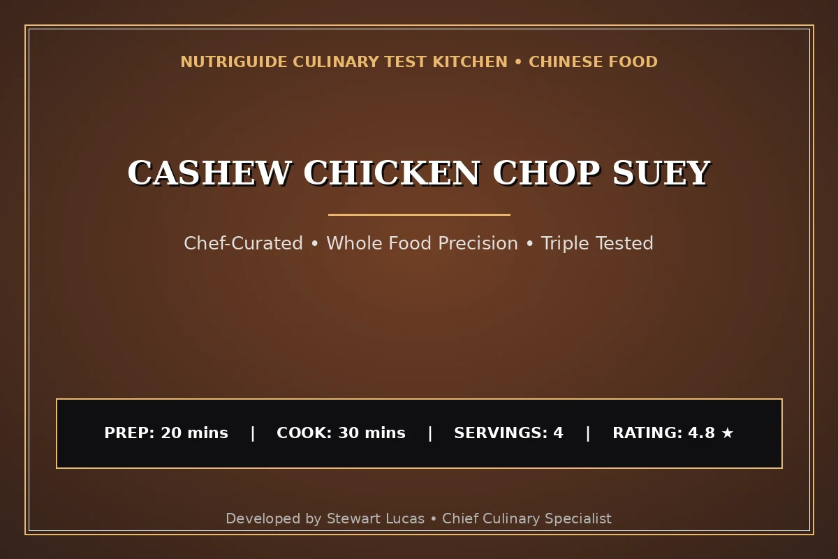 Cashew Chicken Chop Suey