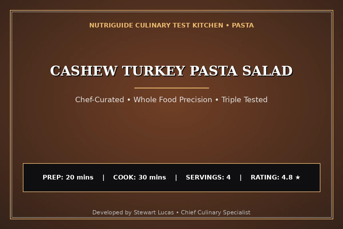 Cashew Turkey Pasta Salad