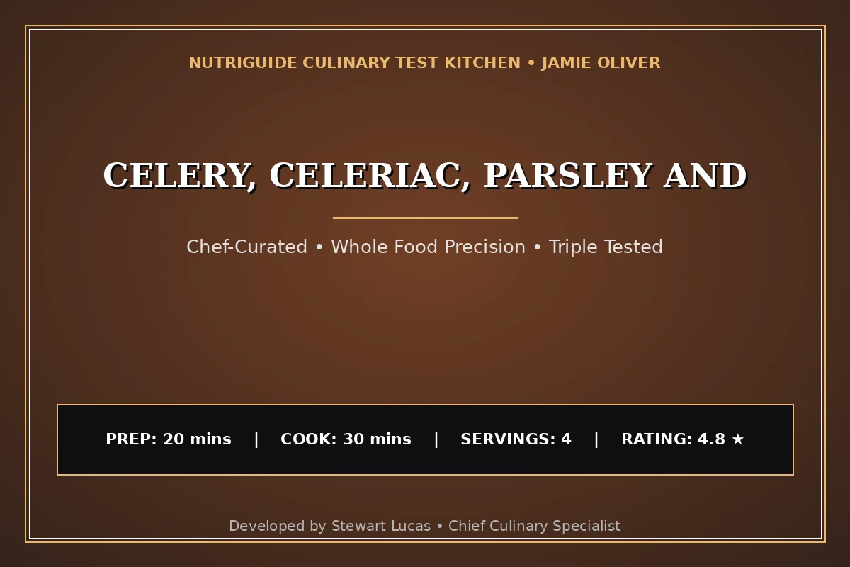 Celery, Celeriac, Parsley And