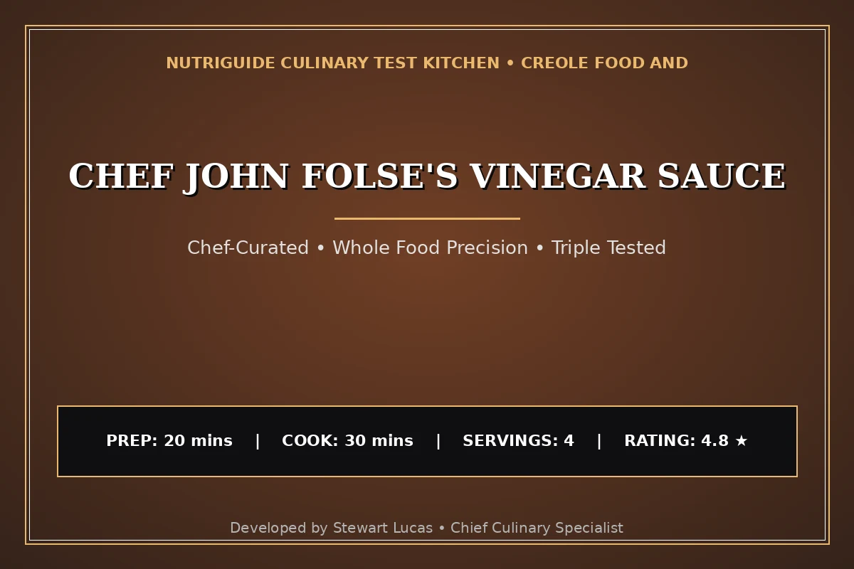 Chef John Folse'S Vinegar Sauce