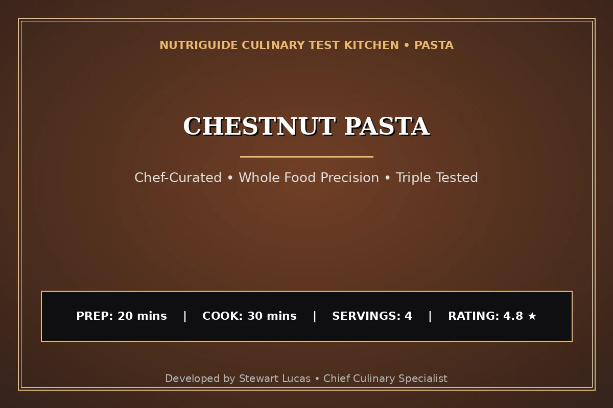 Chestnut Pasta