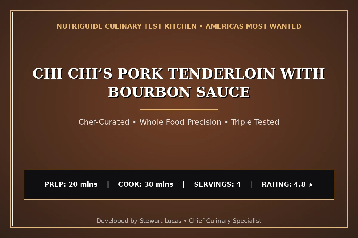 Chi Chi’S Pork Tenderloin With Bourbon Sauce