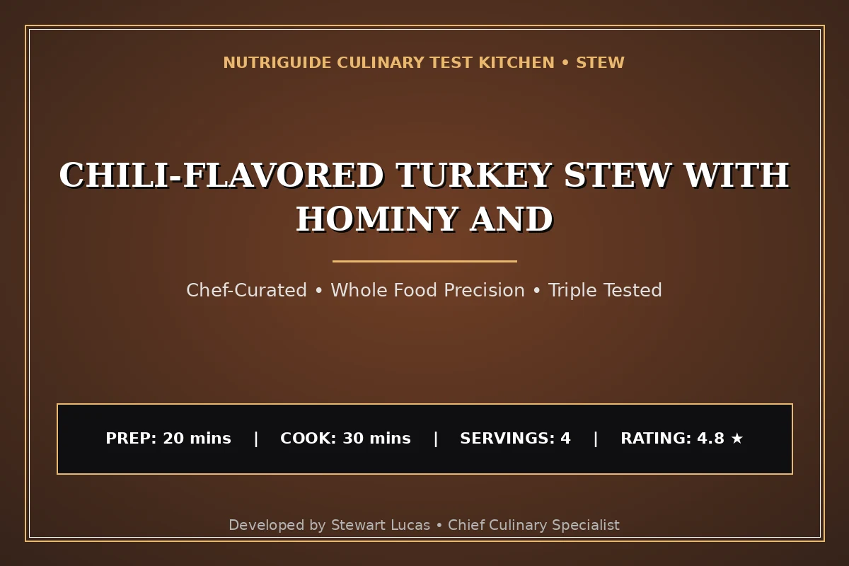 Chili-Flavored Turkey Stew With Hominy And