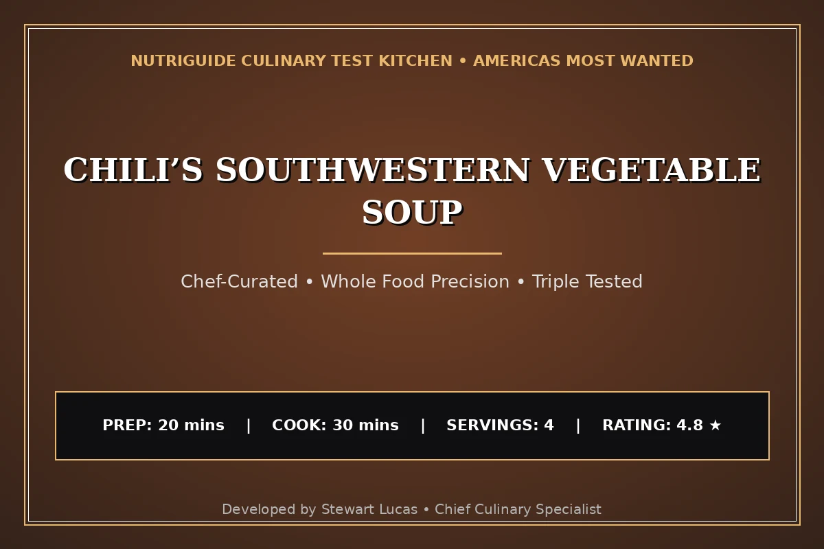 Chili’S Southwestern Vegetable Soup