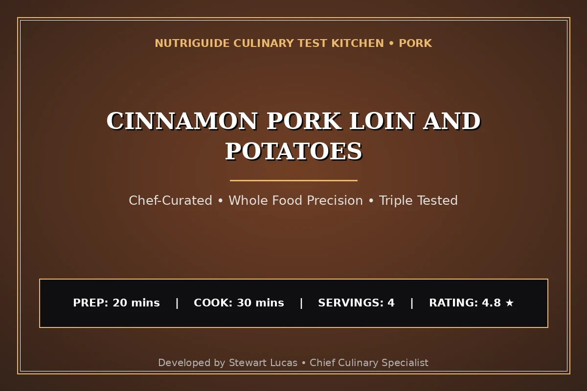 Cinnamon Pork Loin And Potatoes