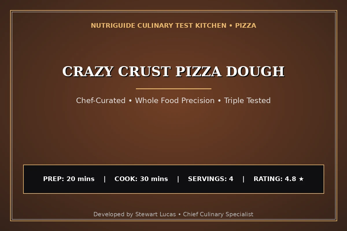 Crazy Crust Pizza Dough