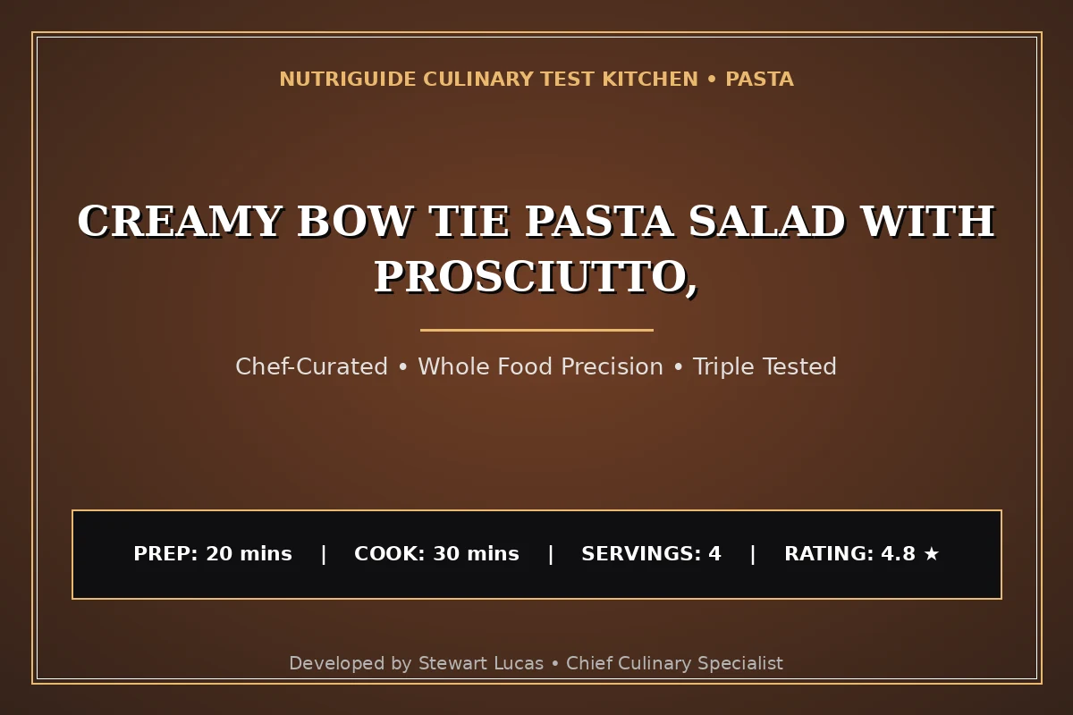 Creamy Bow Tie Pasta Salad With Prosciutto,