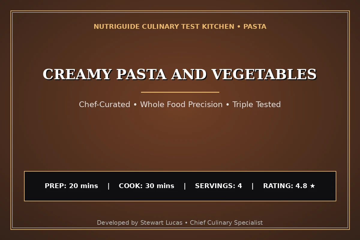 Creamy Pasta And Vegetables