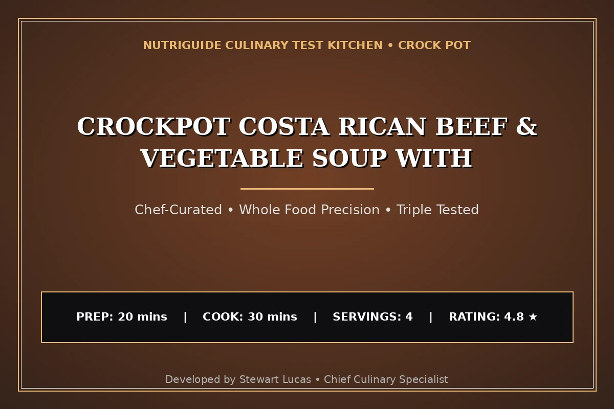 Crockpot Costa Rican Beef & Vegetable Soup With