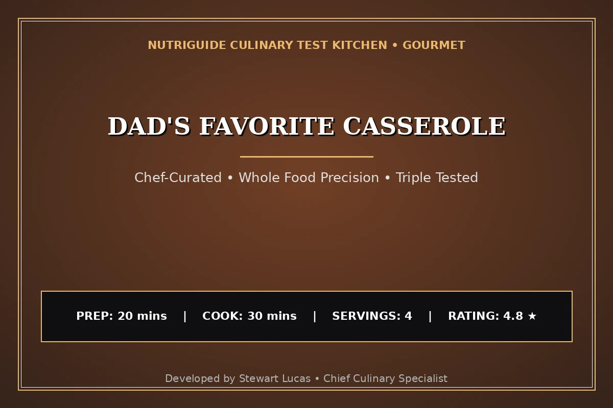 Dad'S Favorite Casserole