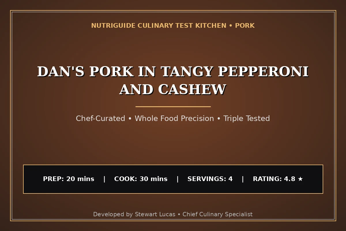 Dan'S Pork In Tangy Pepperoni And Cashew