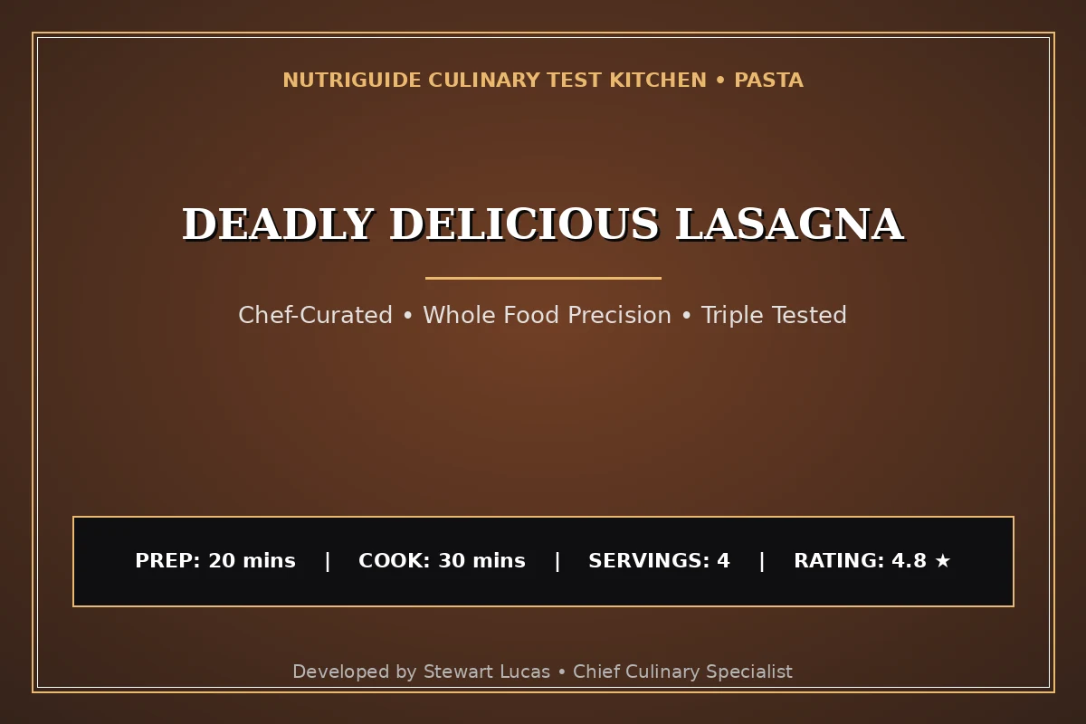 Deadly Delicious Lasagna