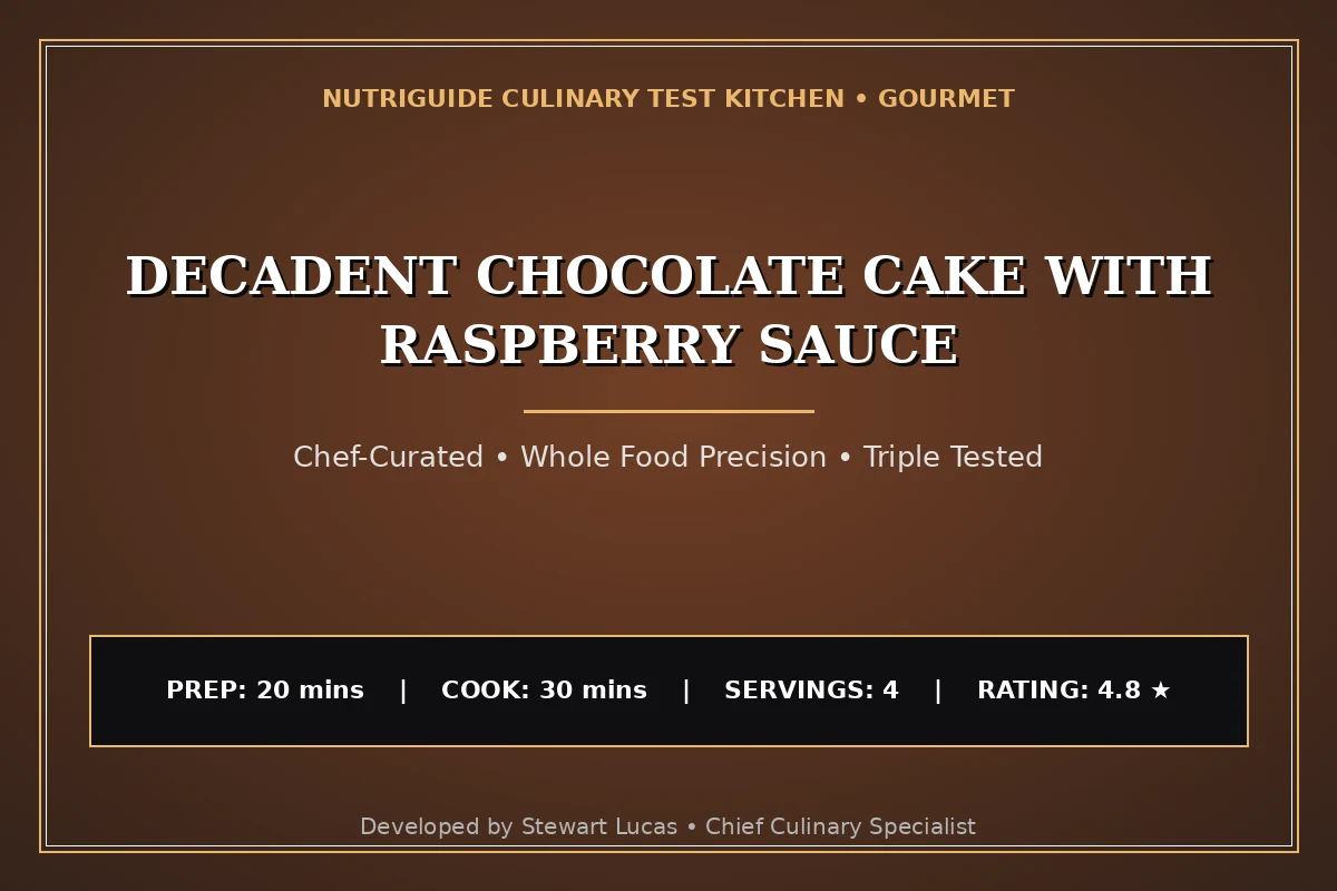 Decadent Chocolate Cake With Raspberry Sauce