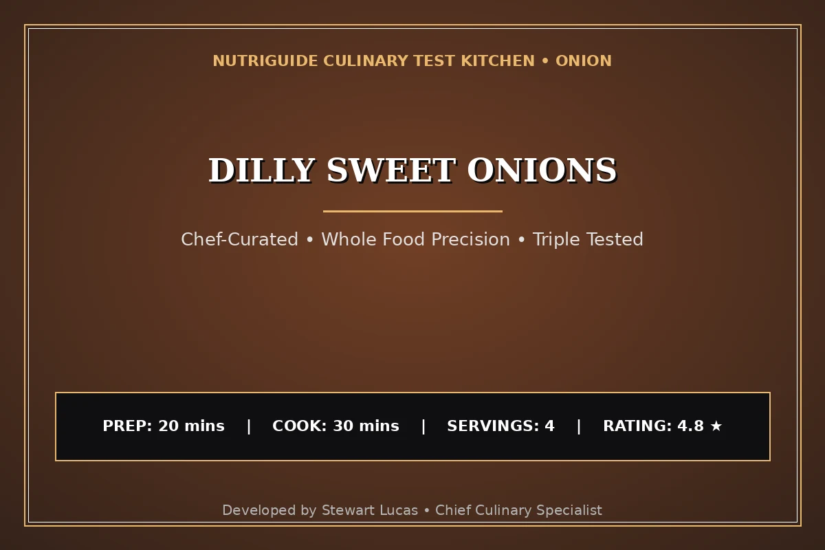 Dilly Sweet Onions