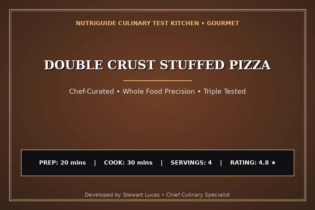 Double Crust Stuffed Pizza