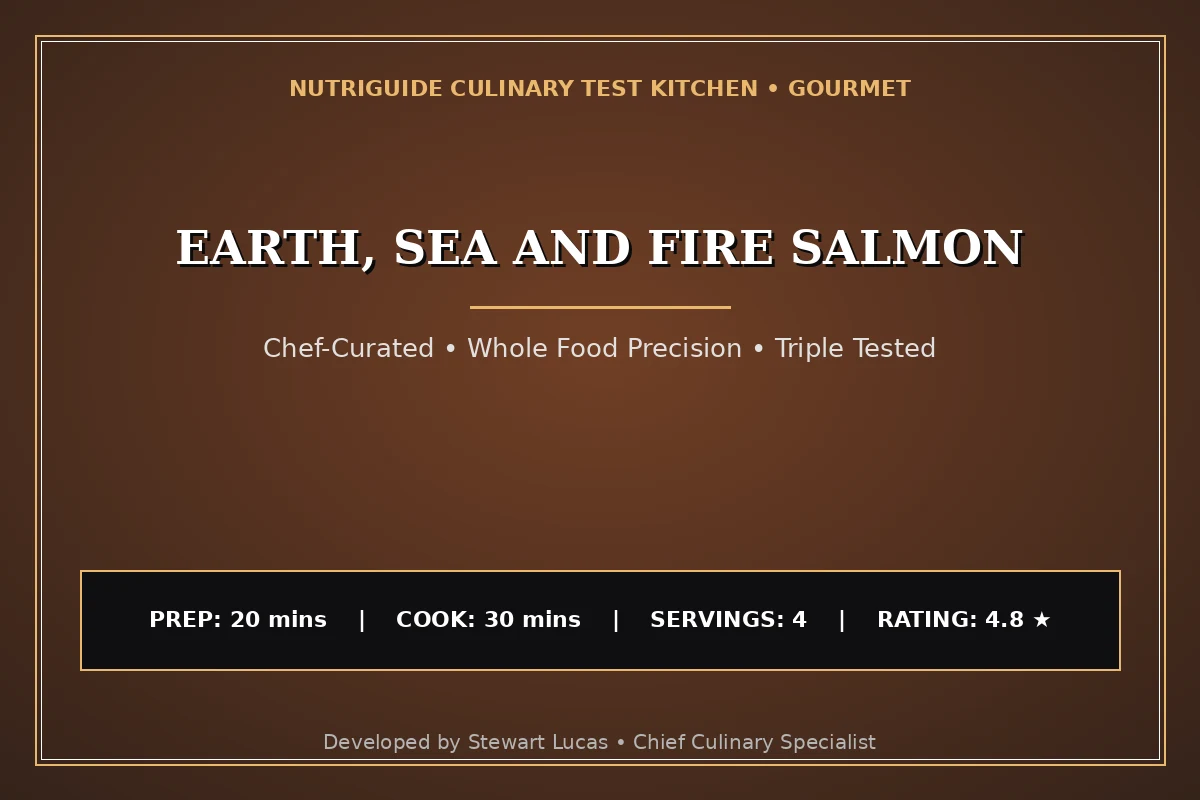 Earth, Sea And Fire Salmon