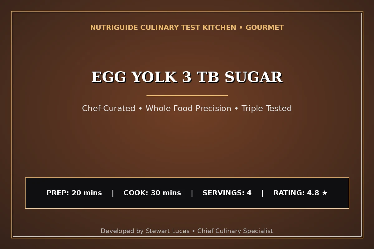 Egg Yolk 3 Tb Sugar
